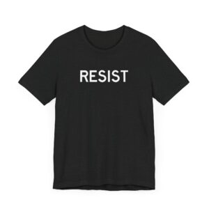 RESIST T-Shirt